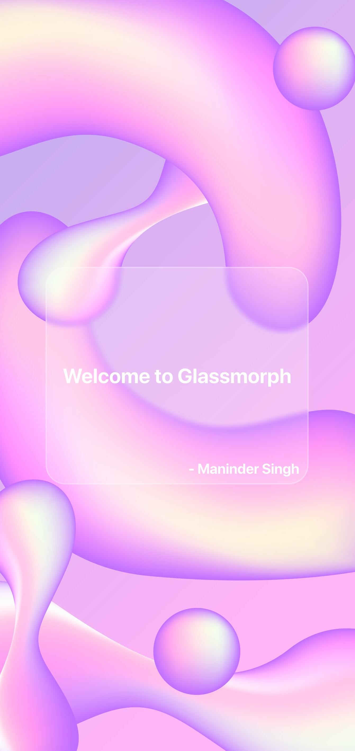 Welcome to Glassmorph