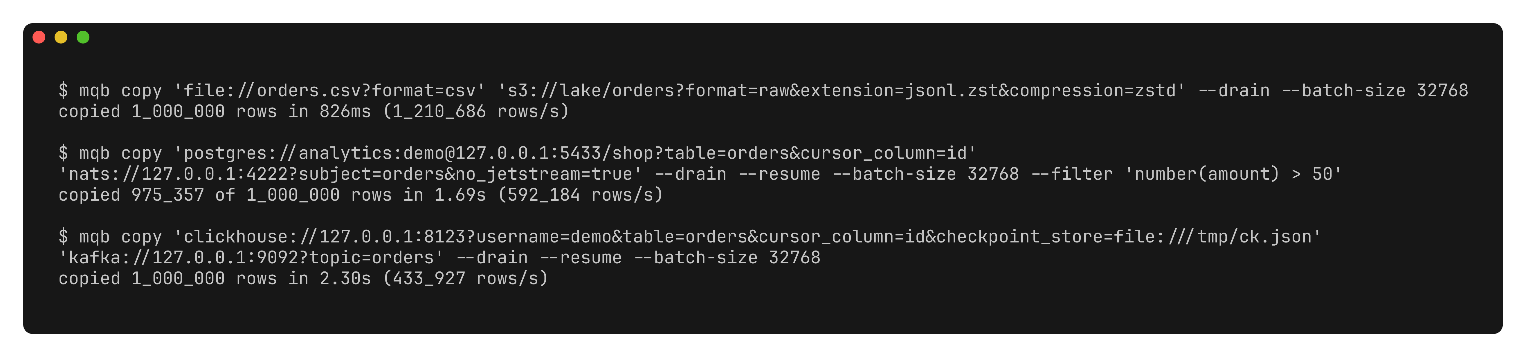 mqb copy：CSV ファイルを zstd 圧縮 JSONL として S3 へ、フィルターした Postgres テーブルを NATS へ、ClickHouse テーブルを Kafka へ、それぞれ 1,000,000 行ずつ、1 行のコマンドでコピー