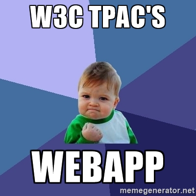 W3C s TPAC WEBAPP