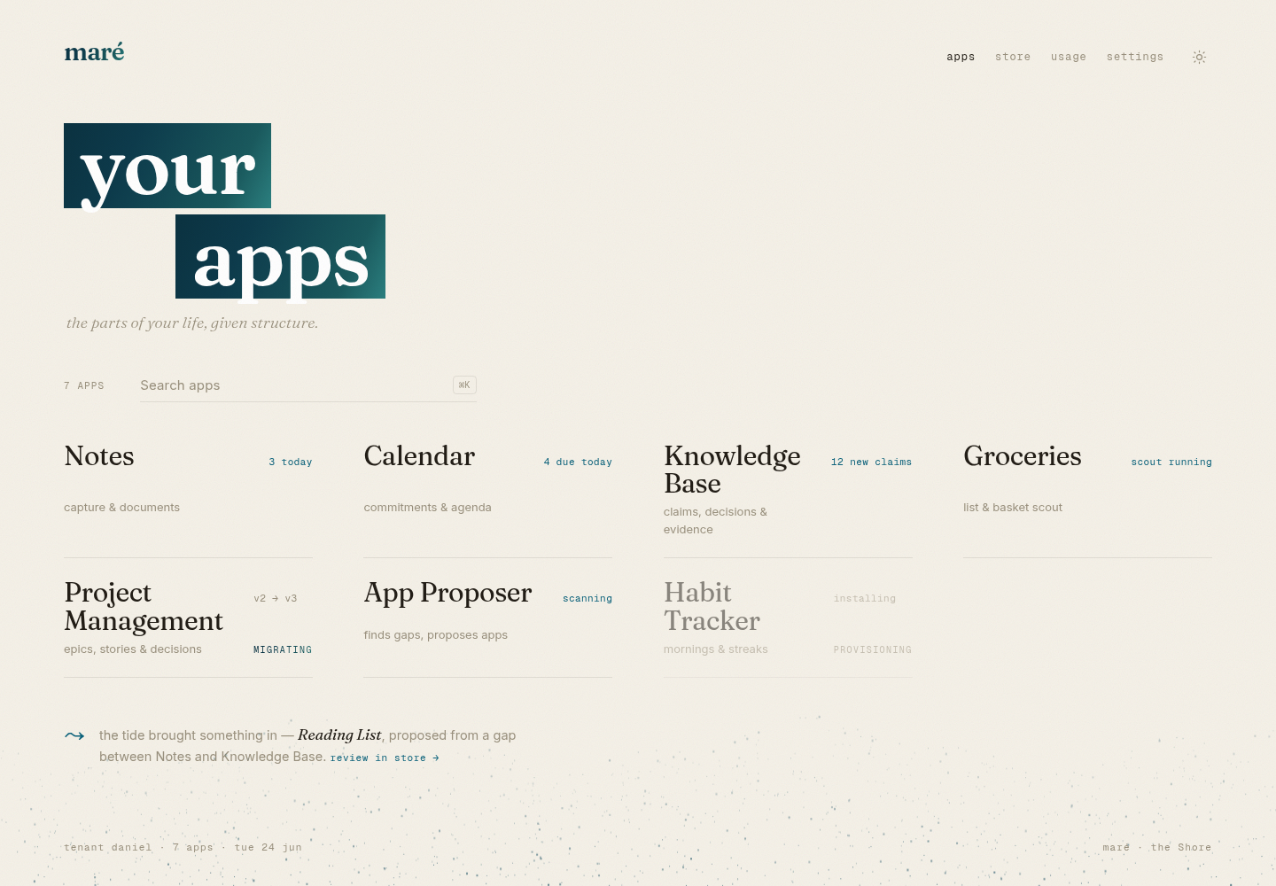 the Shore — Maré's home surface: serif app names on a warm paper ground, a quiet tide line at the foot