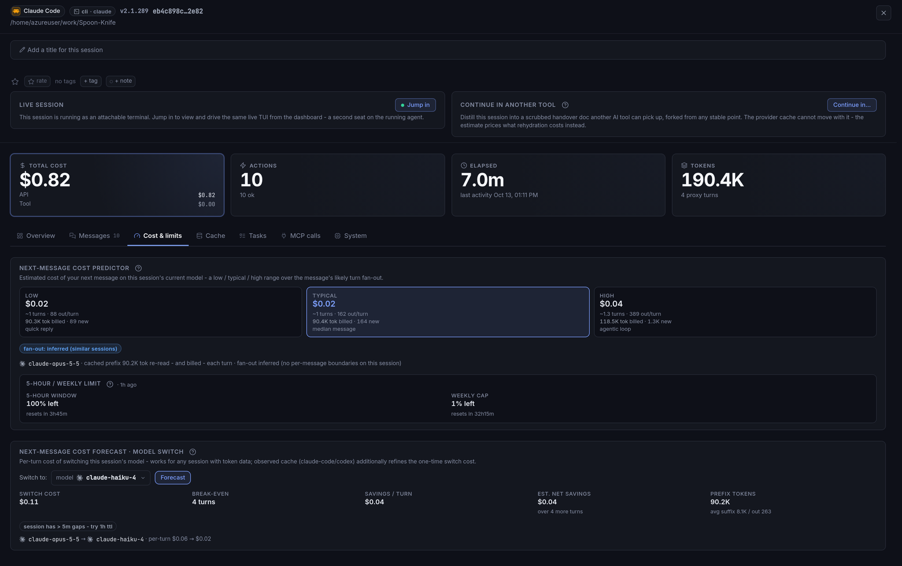 Session detail in the SuperBased dashboard: total cost, a low, typical and high cost for the next message, the 5-hour and weekly limit, and the cost of switching to a cheaper model