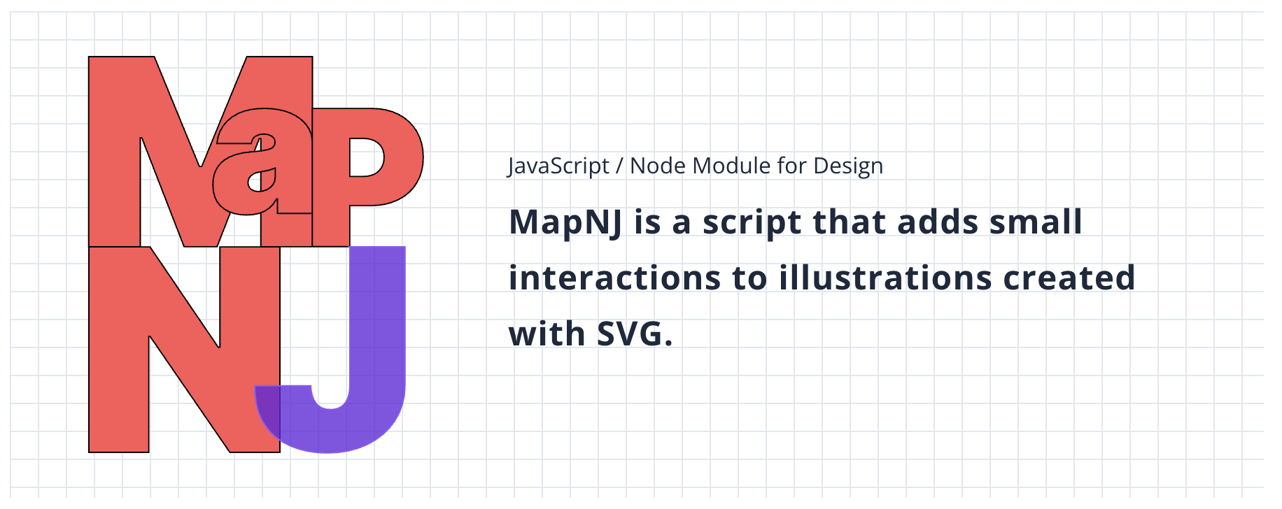 MapNJ — JavaScript / Node Module for Design. A script that adds small interactions to illustrations created with SVG.
