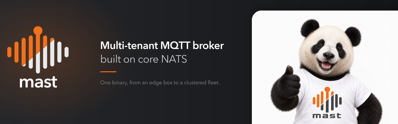 mast — a multi-tenant MQTT broker built on core NATS