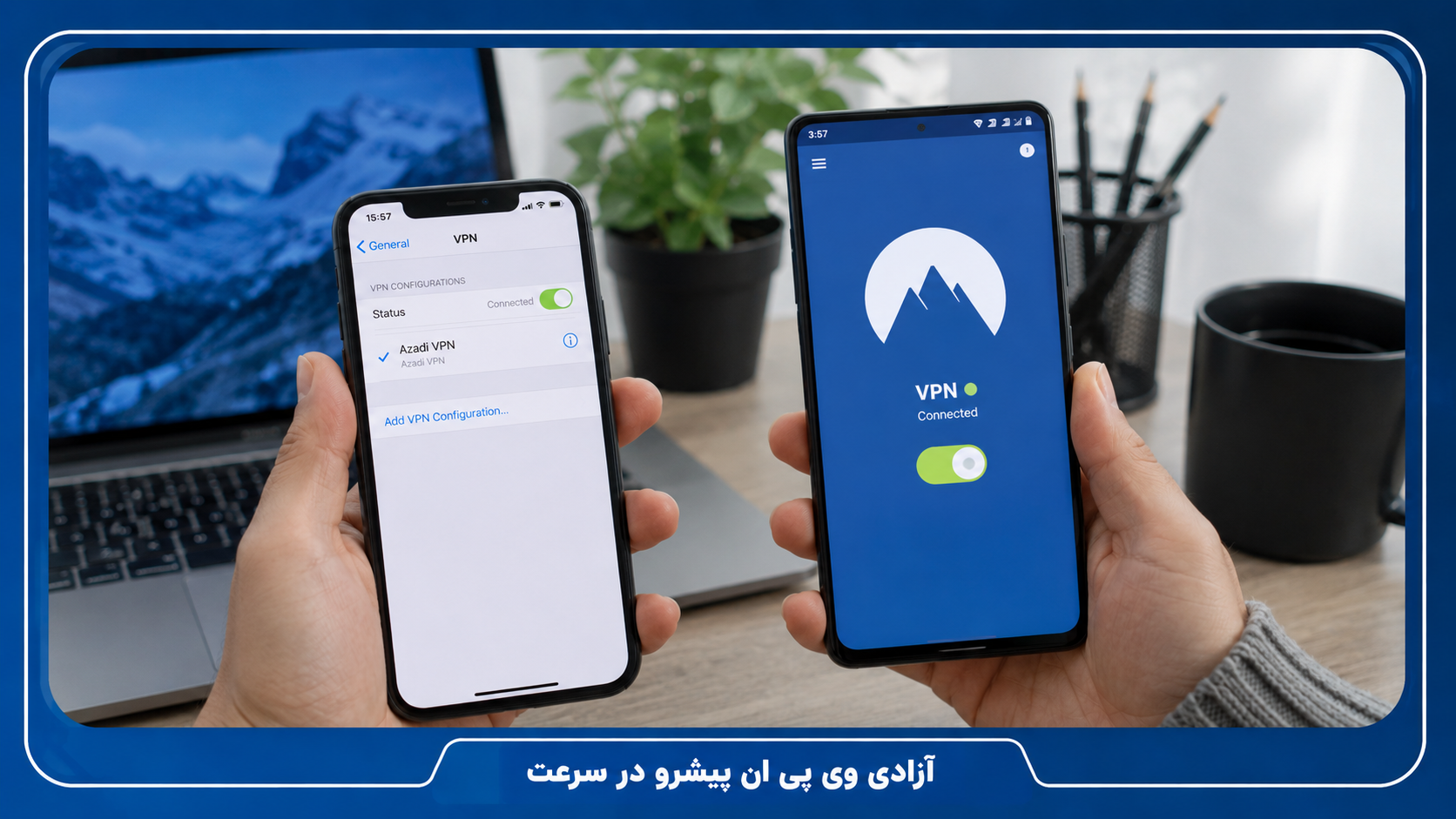 نصب فیلترشکن روی اندروید و iOS