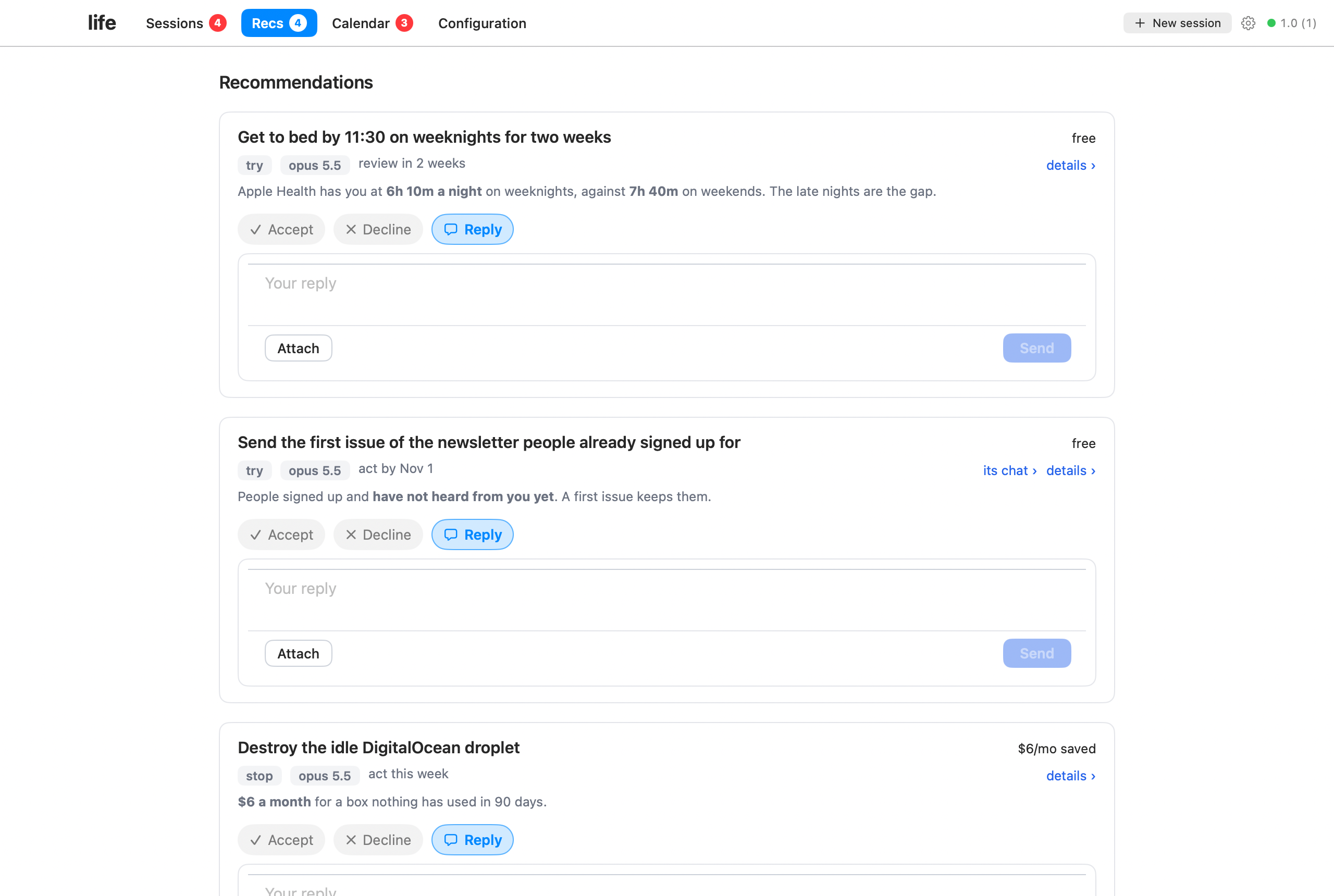 The Recs page of the life desktop app: get to bed by 11:30 on weeknights, send the first newsletter, destroy an idle $6 a month server, import an art portfolio, each with evidence and Accept or Decline