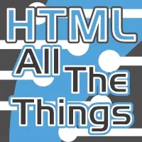 HTML All The Things