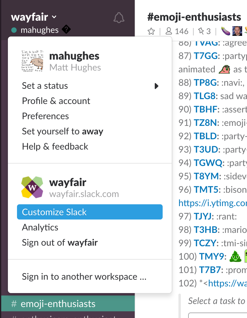 Click "Customize Slack" from the organization dropdown.