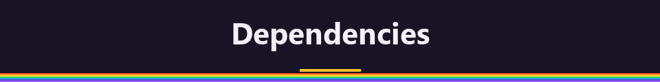 Dependencies
