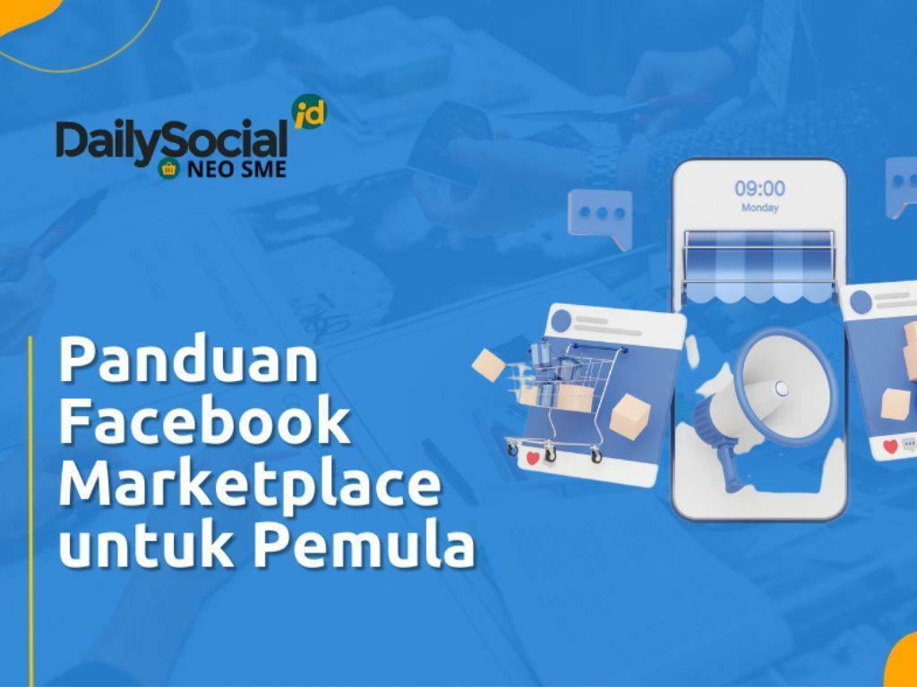 DailySocial.id Luncurkan eBook Gratis untuk Bantu UMKM Manfaatkan Facebook Marketplace
