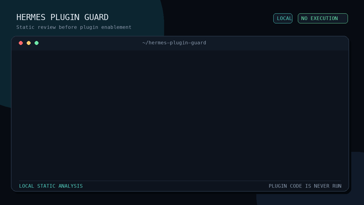 20-second CLI demo recorded with Hermes Plugin Guard v0.2.0