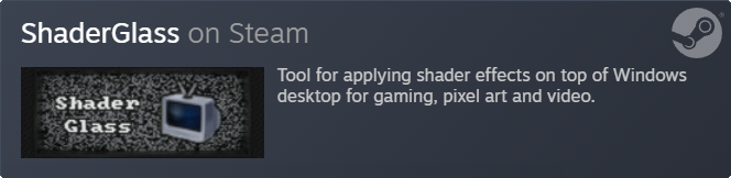 ShaderGlass on Steam
