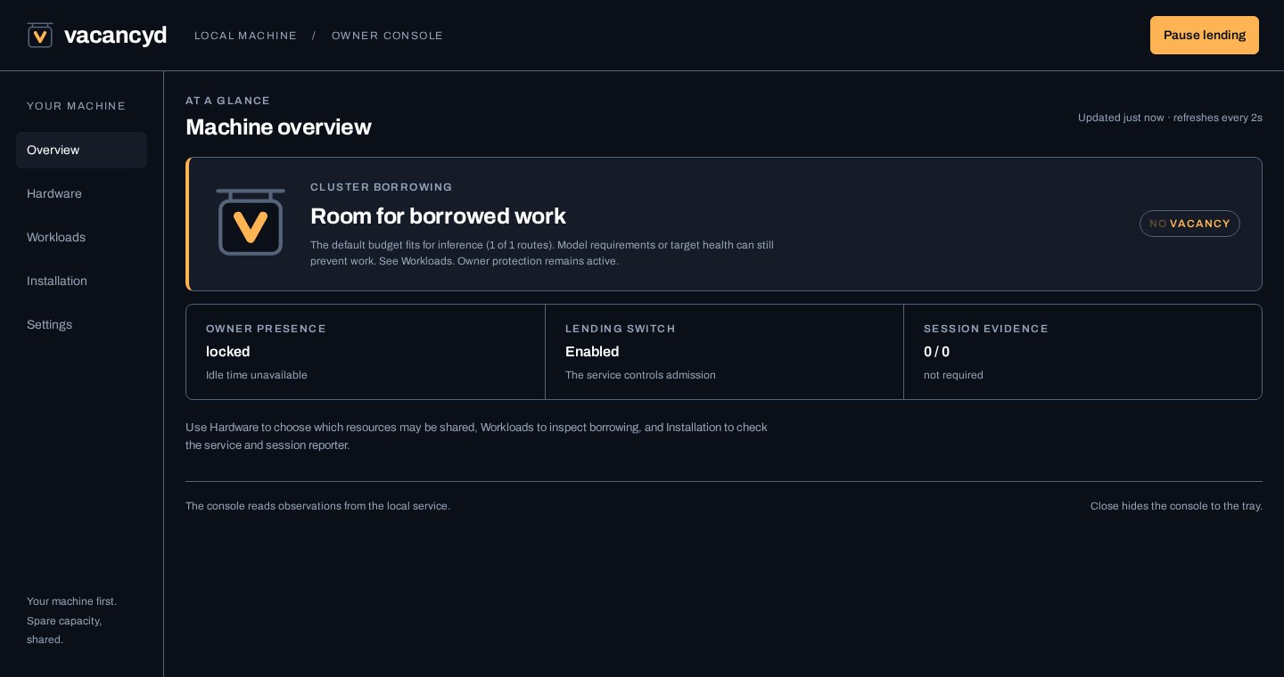 The real vacancyd owner console showing resource checks and lending status with synthetic example data.