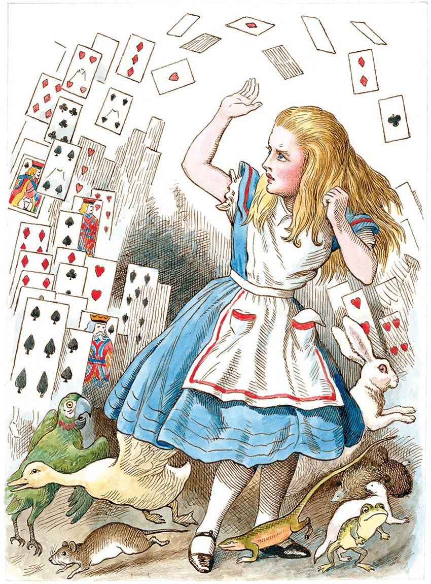 You're nothing but a pack of cards! - Alice
