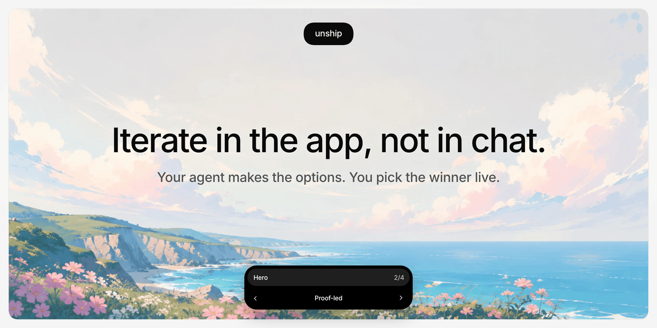 Unship - iterate with your agent in the app, not in chat