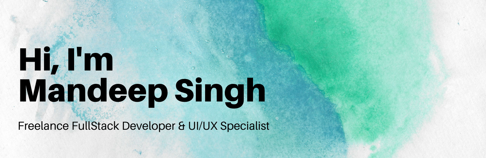 banner that says Mandeep Singh - Full Stack Engineer specialized in End-to-End Product Development. Stack specialization in Vuejs, Nodejs, Laravel, Automation, UI/UX, JamStack & Deno