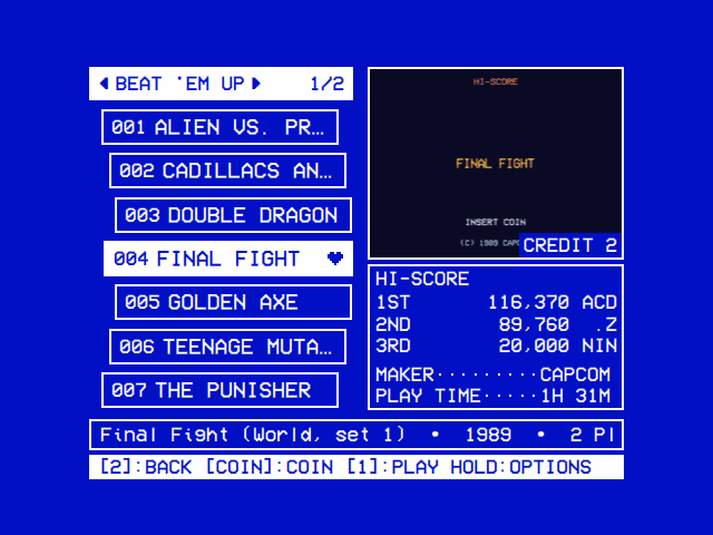 The Arcade screen: ◄ Beat 'em Up ► 1/2 over seven games on an arc, Final Fight selected and marked a favorite; on the right its picture with Credit 2, and in a framed box under it Hi-Score 1ST 116,370 ACD, 2ND 89,760 .Z, 3RD 20,000 NIN, Maker Capcom and Play Time 1H 31M; under the list Final Fight (World, set 1) • 1989 • 2 Players, scrolling through