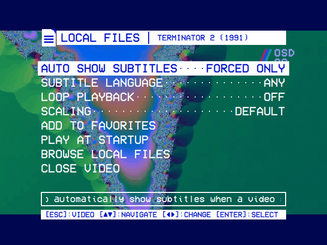 Local Files' player menu over the picture: Auto Show Subtitles, Subtitle Language, Loop Playback, Scaling, Add to Favorites, Play at Startup, Browse Local Files, Close Video
