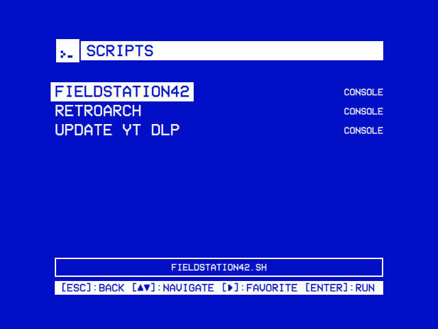 Scripts: FieldStation42, RetroArch and Update yt-dlp, each with its mode