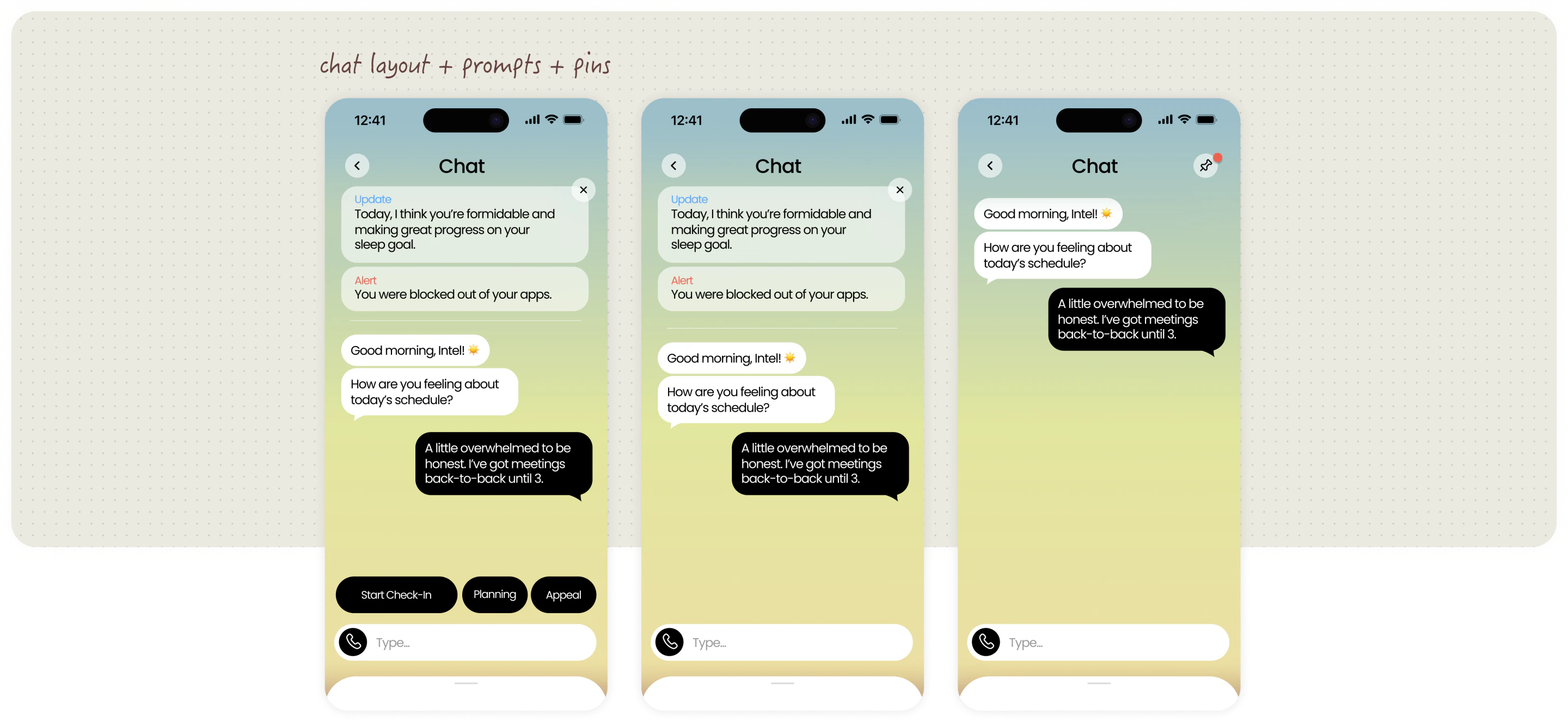 Chat layout, prompts, and pins