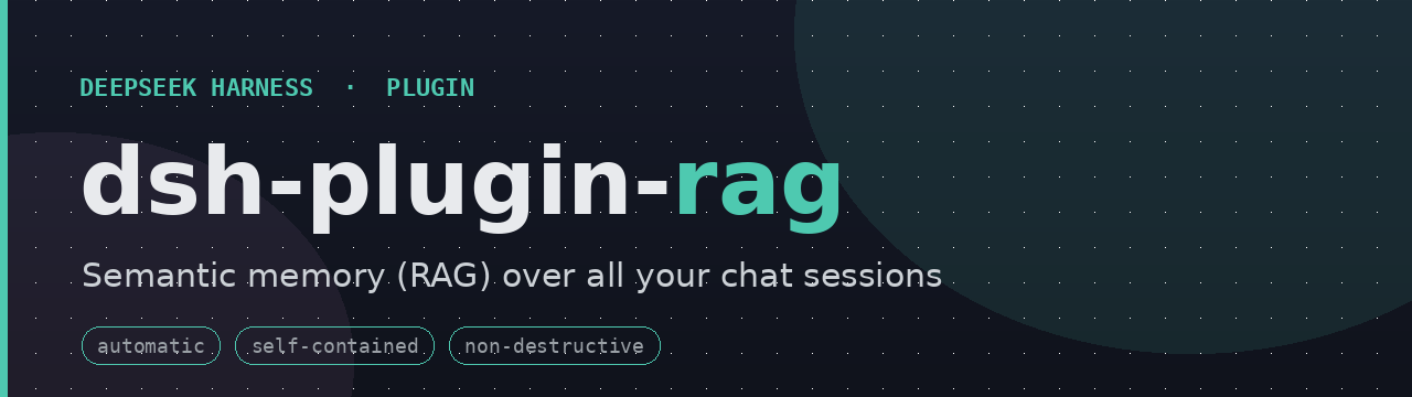 dsh-plugin-rag — semantic memory for your DSH sessions