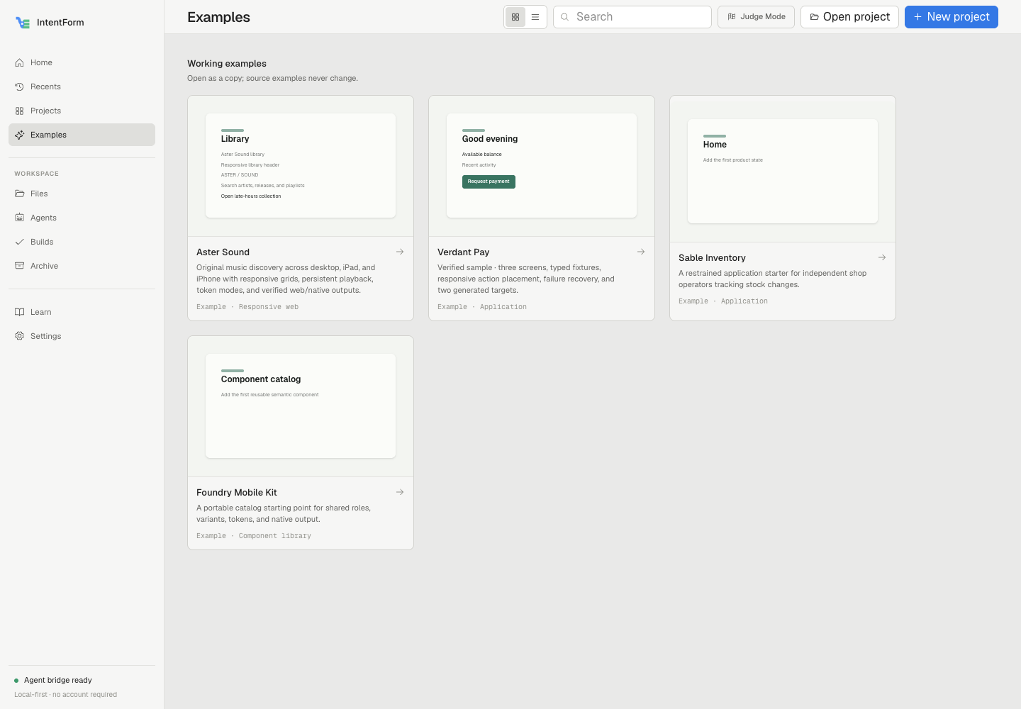 IntentForm project launcher with local projects, agent status, and working examples