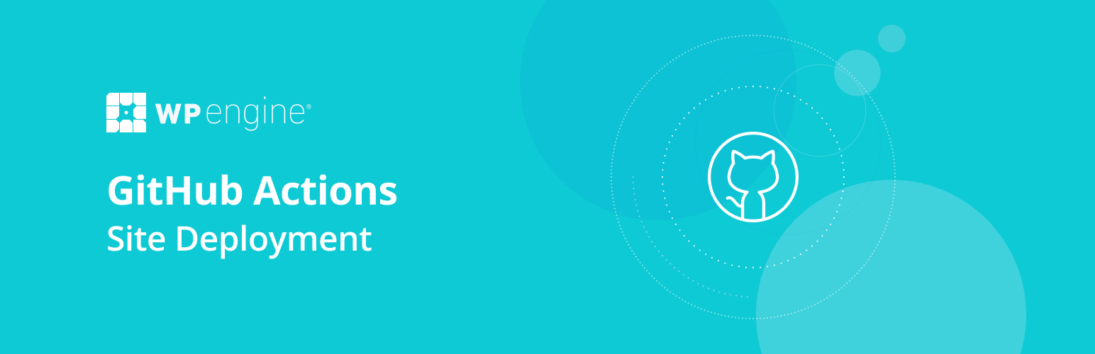 Site Deployment GitHub Action by WP Engine