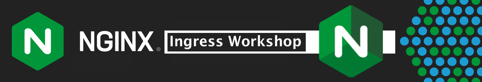 NGINX Ingress Workshop