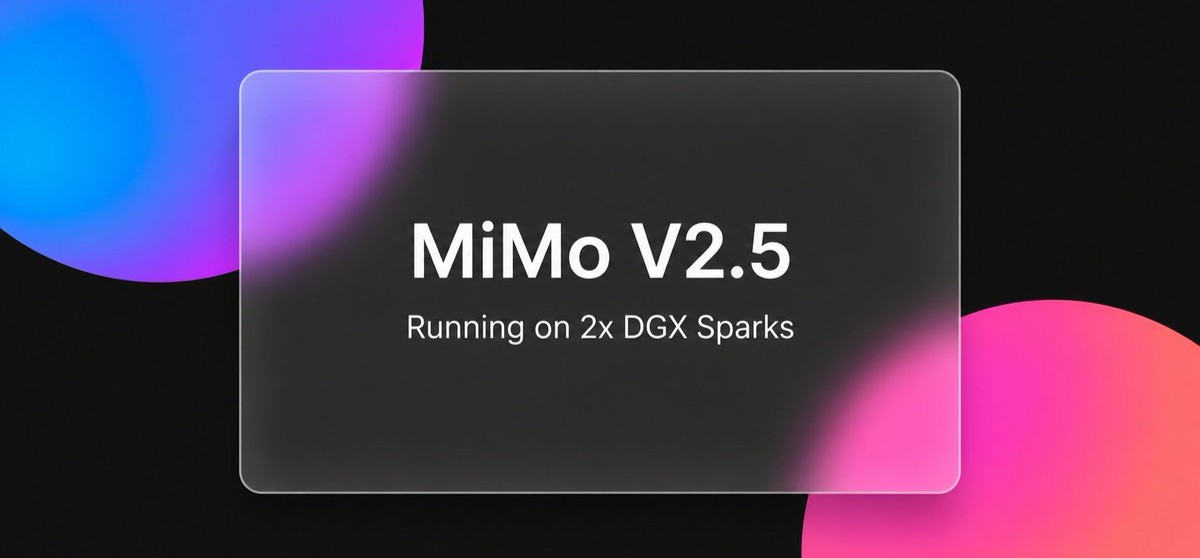 Mia's MiMo-V2.5 Dual DGX Spark