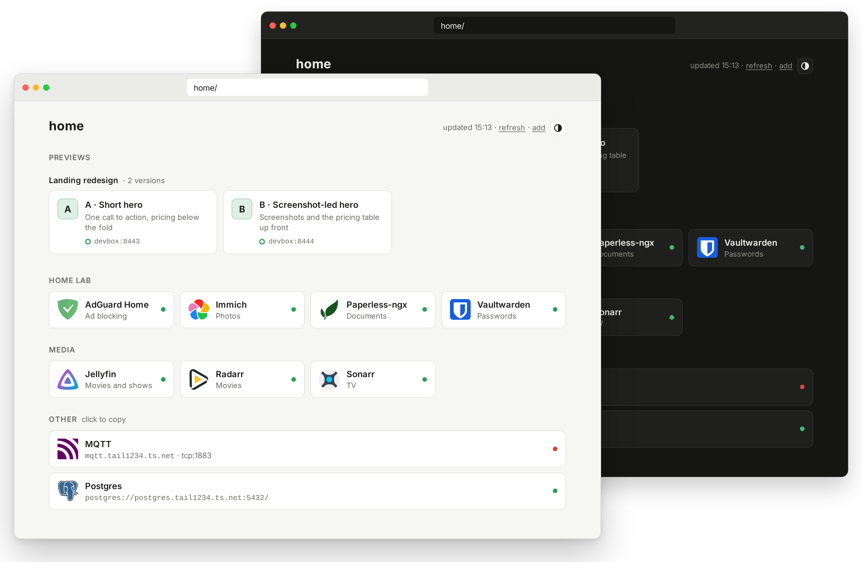tailhome at home/ in two browser windows, the light theme in front of the dark one, with two versions of a coding agent's preview at the top, app tiles with health dots, and connection details for non-web Services.