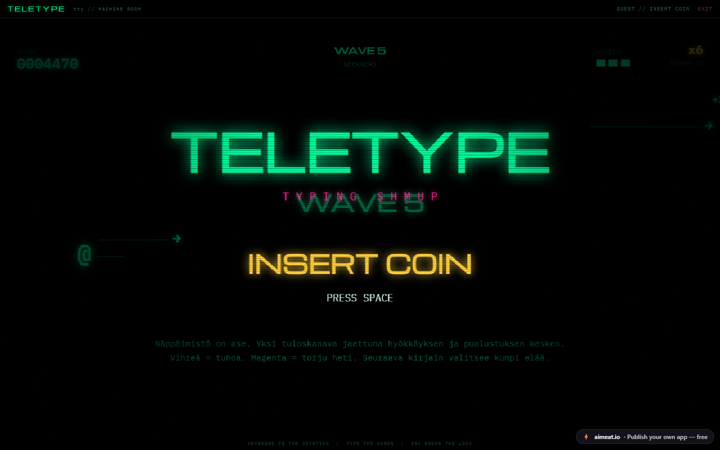 TELETYPE: green-on-black arcade attract screen with INSERT COIN and the @-ship on its rail