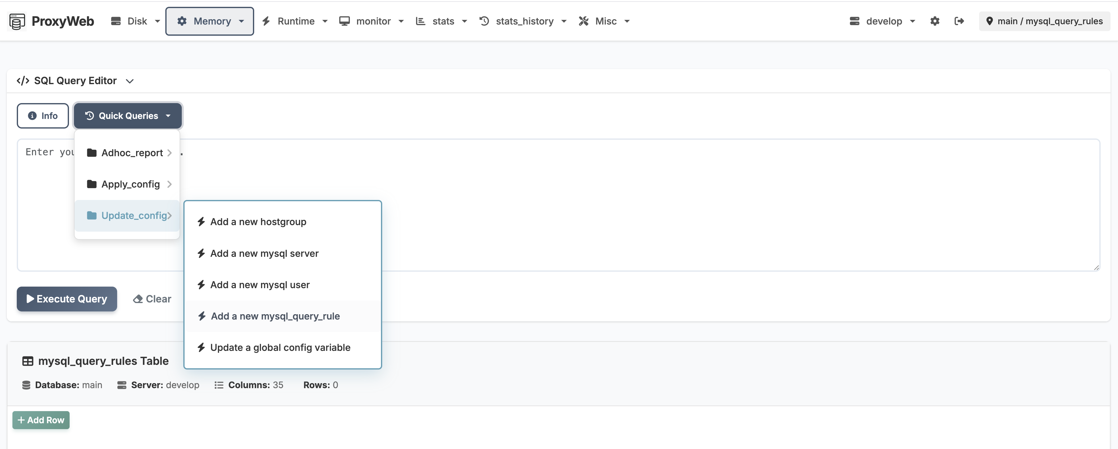 ProxyWeb SQL editor with quick query shortcuts