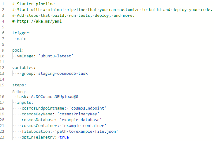 An image that has the individual fields filled in for the example task. The two values of cosmosEndpoint and cosmosPrimaryKey are both currently surrounded by single quotation marks, which will cause the pipeline task to fail if left as-is