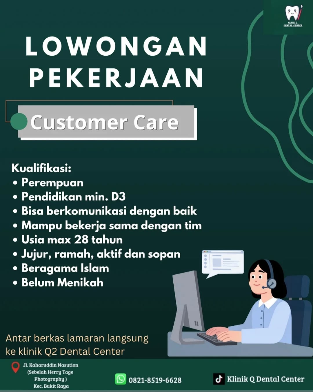 Lowongan Customer Care Klinik Q2 Dental Center Pekanbaru