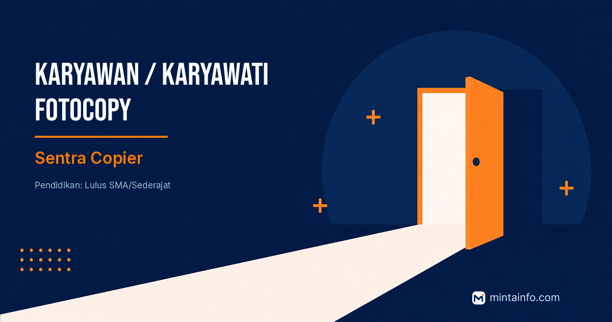 Lowongan Karyawan / Karyawati Fotocopy Sentra Copier Pekanbaru