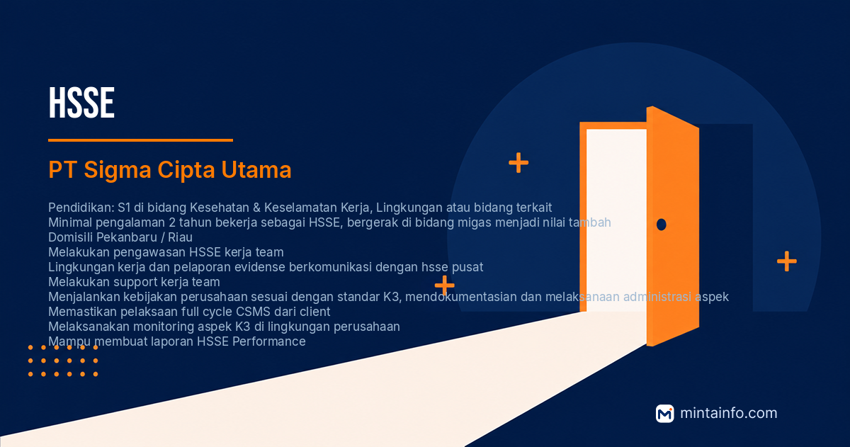 Lowongan HSSE PT Sigma Cipta Utama Pekanbaru