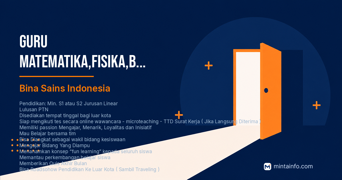 Lowongan Guru Matematika,Fisika,Biologi,Kimia,B. Indnesia,Sejarah,Ekonomi,TIK,English,Geo Bina Sains Indonesia Pekanbaru