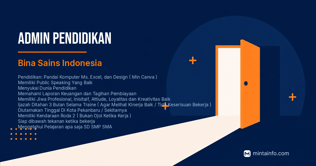 Lowongan Admin Pendidikan Bina Sains Indonesia Pekanbaru