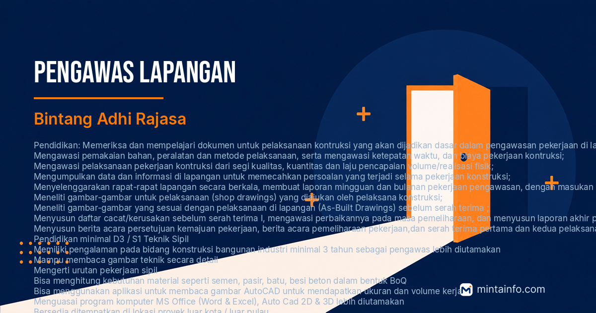 Lowongan Pengawas Lapangan Bintang Adhi Rajasa Pekanbaru