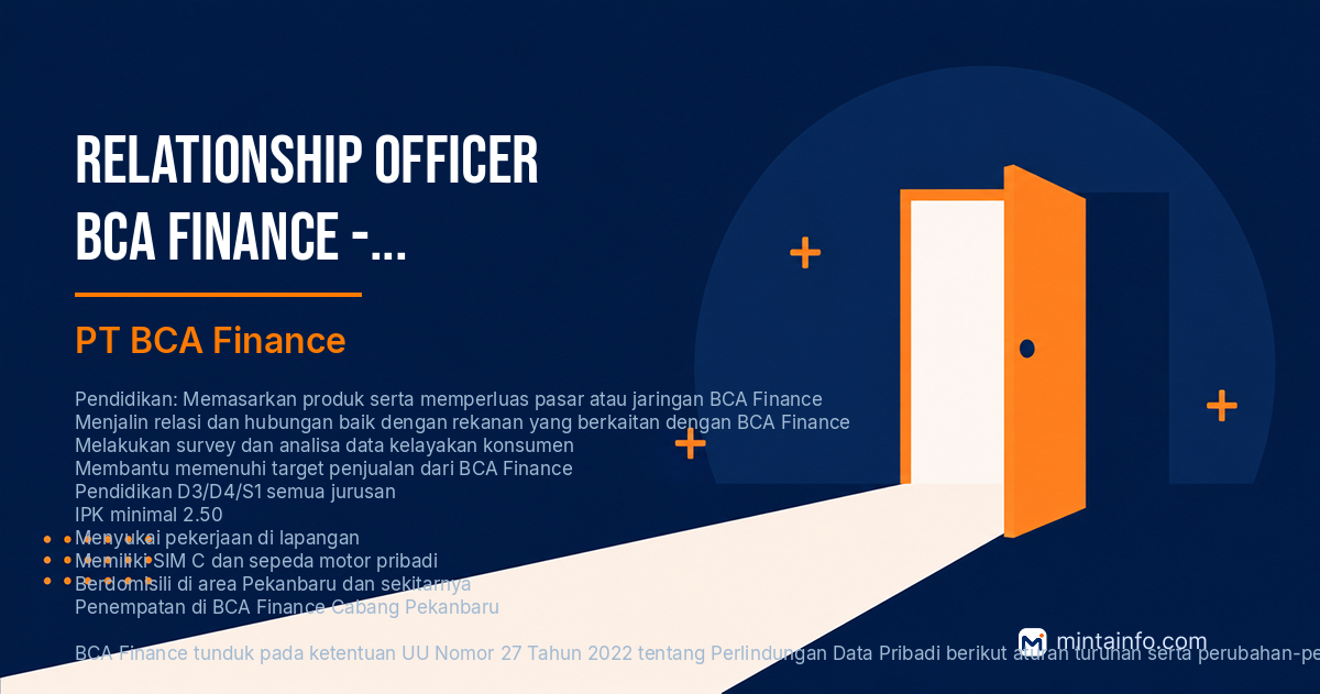 Lowongan Relationship Officer BCA Finance - Penempatan Pekanbaru PT BCA Finance Pekanbaru