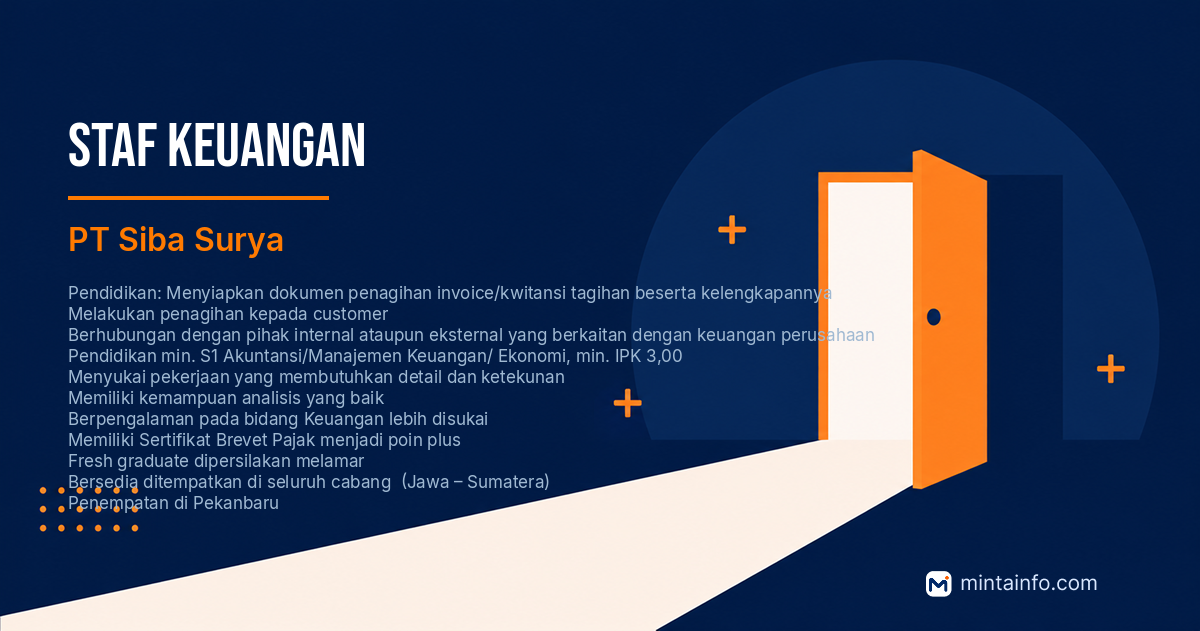 Lowongan Staf Keuangan PT Siba Surya Pekanbaru