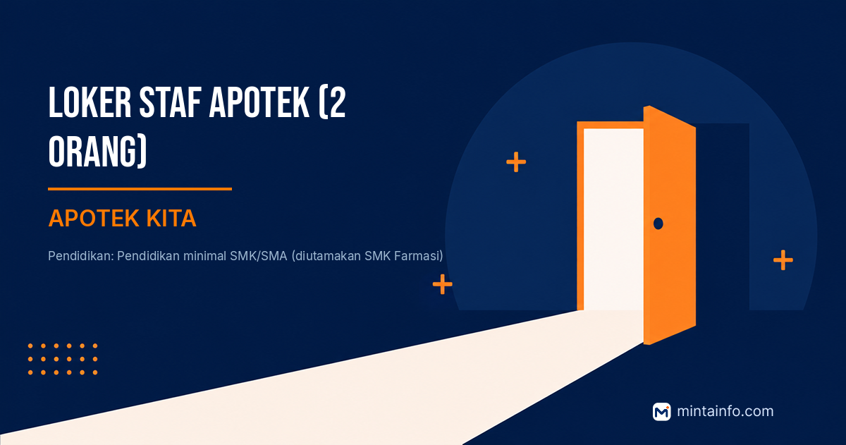 Lowongan Loker Staf Apotek (2 Orang) APOTEK KITA Pekanbaru