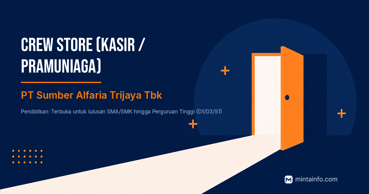 Lowongan Crew Store (Kasir / Pramuniaga) PT Sumber Alfaria Trijaya Tbk Pekanbaru