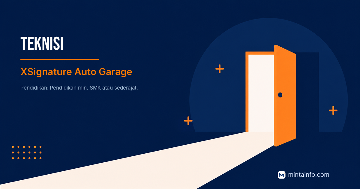 Lowongan TEKNISI XSignature Auto Garage Pekanbaru