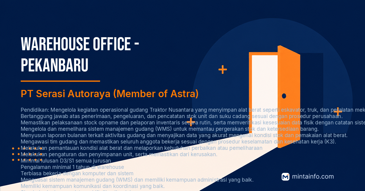 Lowongan Warehouse Office - Pekanbaru PT Serasi Autoraya (Member of Astra) Pekanbaru