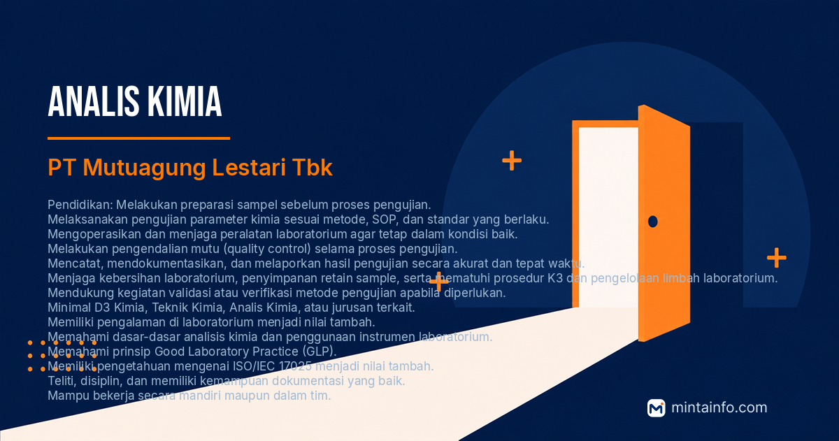 Lowongan Analis Kimia PT Mutuagung Lestari Tbk Pekanbaru
