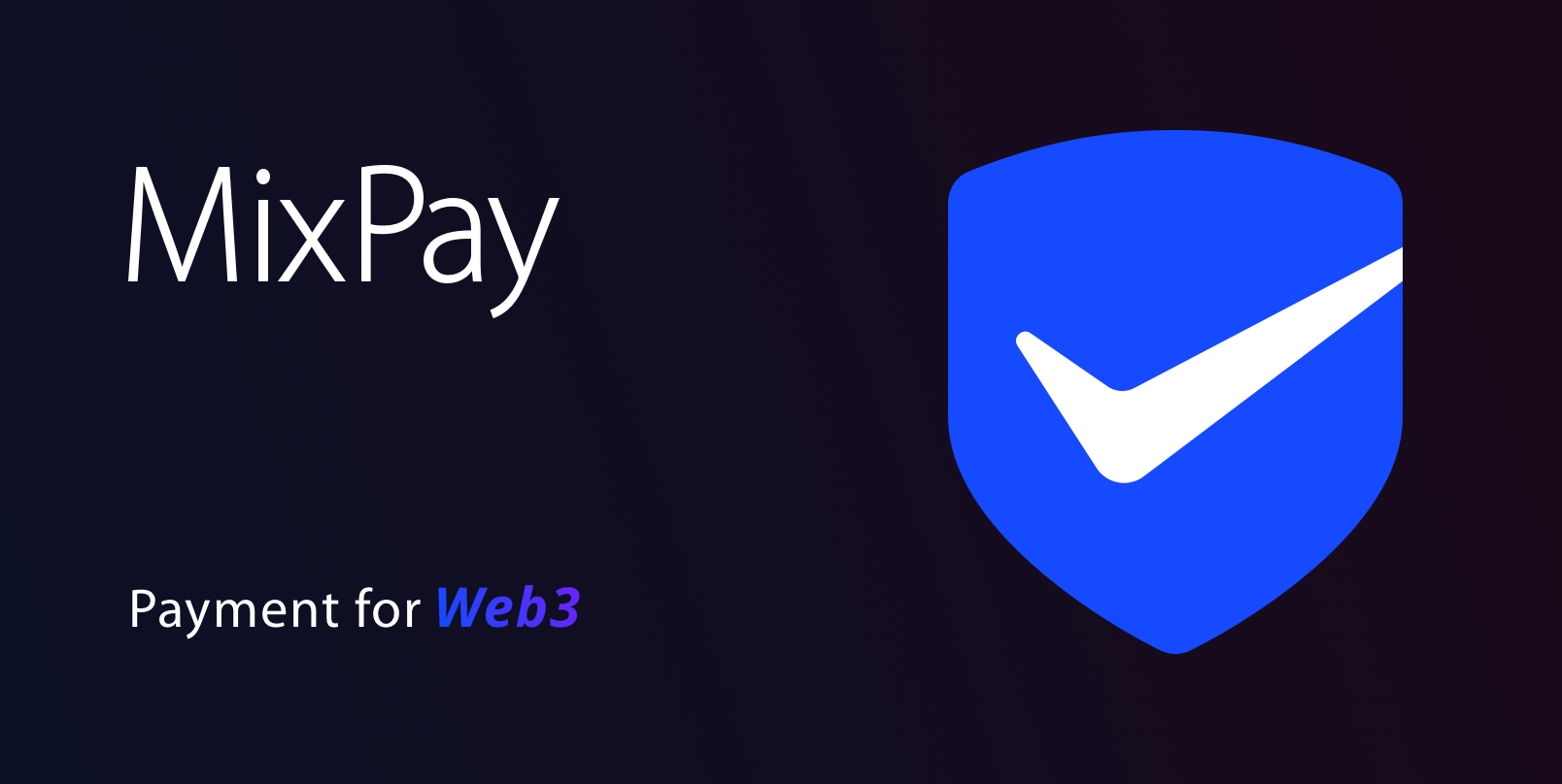 MixPay, Payment for Web3.