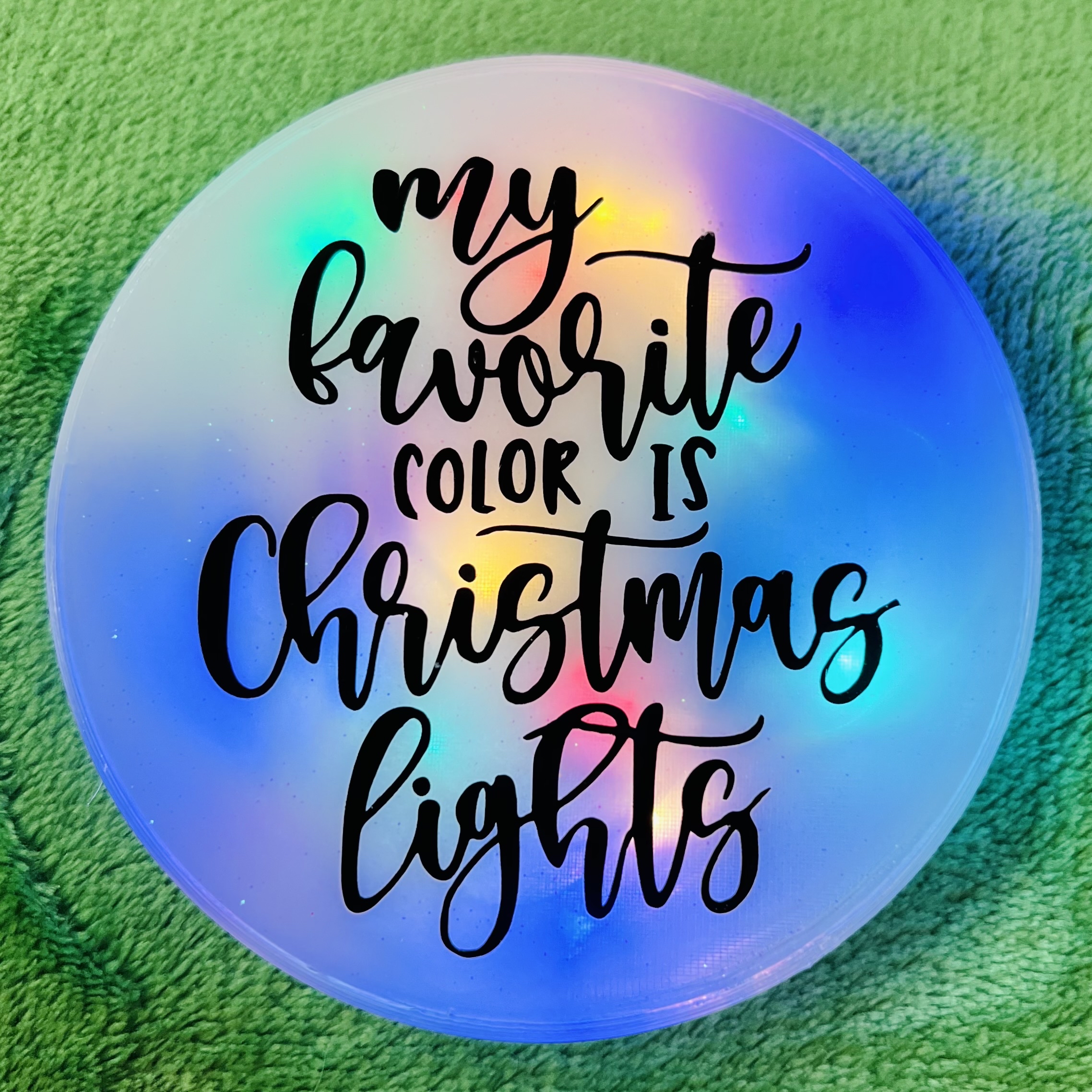 My Favorite Color is Christmas Lights