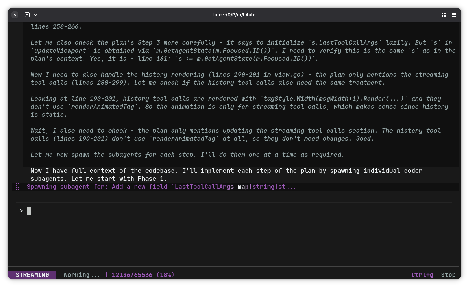 Late Orchestrator planning a multi-phase implementation and spawning the first subagent
