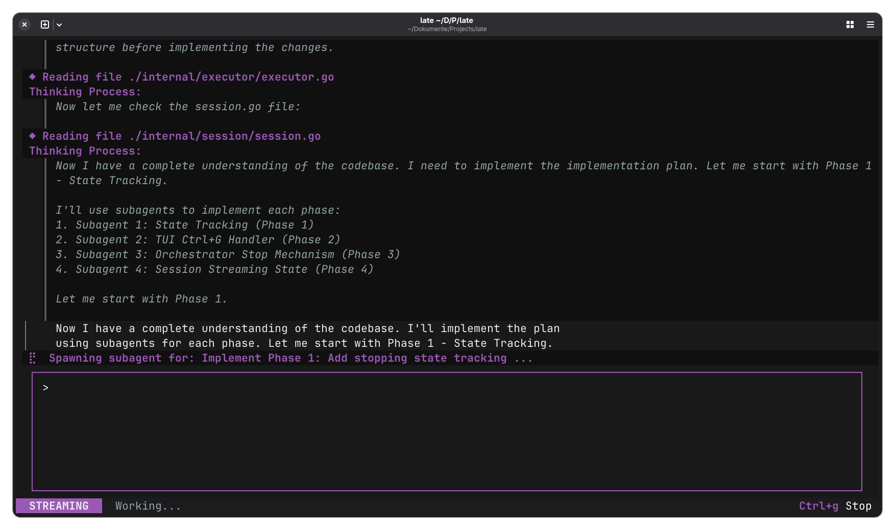 Late Orchestrator planning a 4-phase implementation and spawning the first subagent