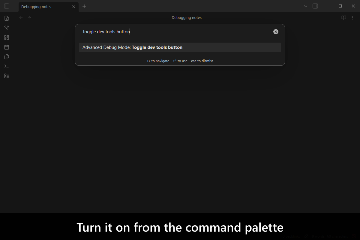 Turn it on from the command palette